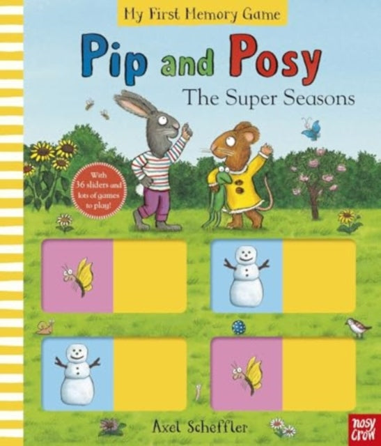 Book cover of: Pip and Posy: The Super Seasons (Memory Game Book)