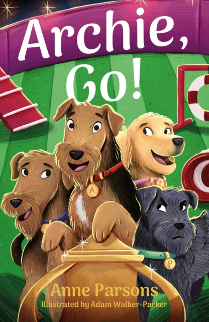 Book cover of: Archie, Go!. By: Anne Parsons
