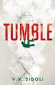 Book cover of: Tumble. By: V. V. Sidoli