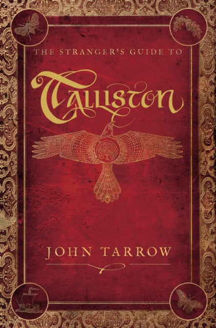 Book cover of: Stranger’s Guide To Talliston. By: John Tarrow
