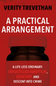 Book cover of: Practical Arrangement. By: Verity Trevethan