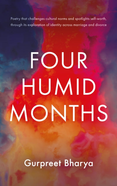 Book cover of: Four Humid Months. By: Gurpreet Bharya