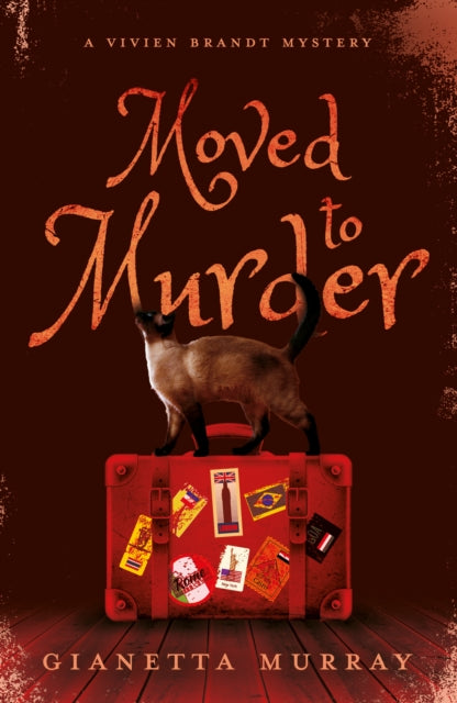 Book cover of: Moved to Murder. By: Gianetta Murray