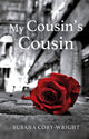 Book cover of: My Cousin's Cousin. By: Susana Cory-Wright