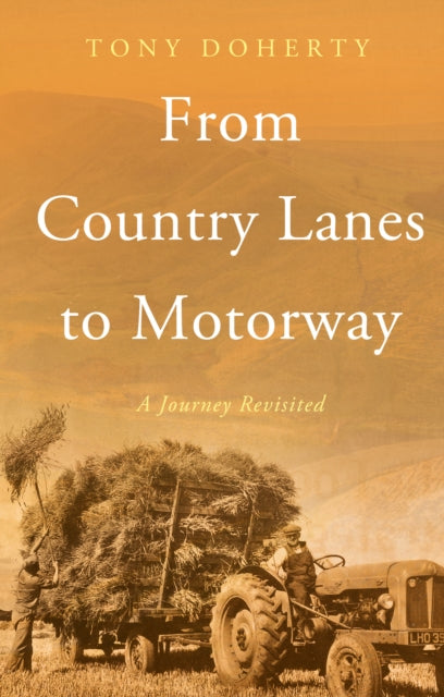 Book cover of: From Country Lanes to Motorway