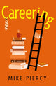 Book cover of: Careering. By: Mike Piercy