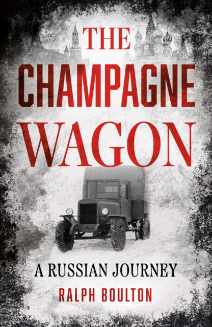 Book cover of: Champagne Wagon. By: Ralph Boulton