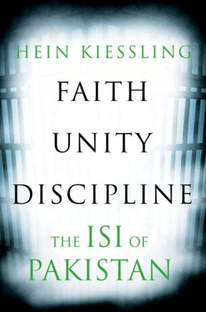 Book cover of: Faith, Unity, Discipline. By: Hein G. Kiessling