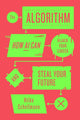 Book cover of: Algorithm. By: Hilke Schellmann
