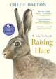 Raising Hare, The heart-warming true story of an unlikely friendship 9781805302711 Chloe Dalton