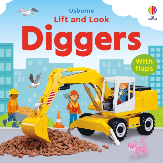 Book cover of: Lift and Look Diggers. By: Felicity Brooks
