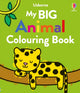Book cover of: My Big Animal Colouring Book