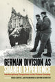 Book cover of: German Division as Shared Experience. By: CARTER, ERICA