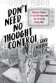 Book cover of: Don't Need No Thought Control. By: HORTEN, GERD