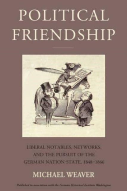 Book cover of: Political Friendship. By: Michael Weaver