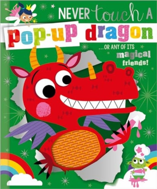 Book cover of: Never Touch a Pop-up Dragon