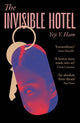 Book cover of: Invisible Hotel