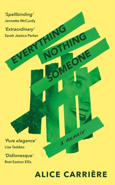 Book cover of: Everything/Nothing/Someone. By: Alice Carrière
