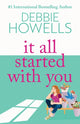 It All Started With You, A heartbreaking, uplifting read from Debbie Howells 9781805492320 Debbie Howells