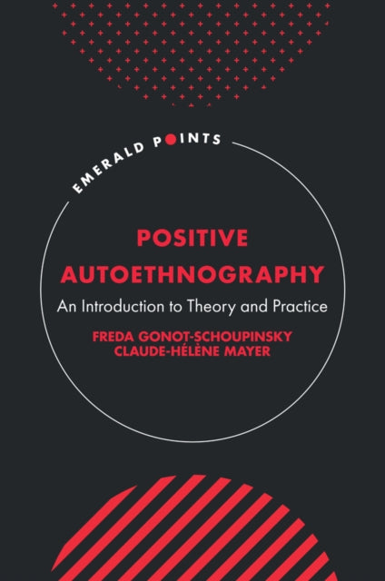 Book cover of: Positive Autoethnography