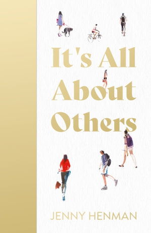 It's All About Others