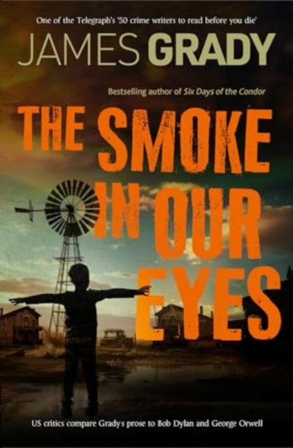 Book cover of: Smoke in Our Eyes. By: James Grady
