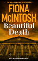 Beautiful Death, An addictive crime thriller from the bestselling author 9781835011300 Fiona McIntosh