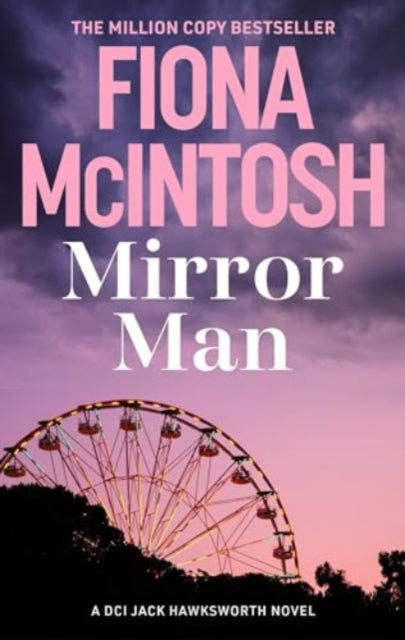 Book cover of: Mirror Man. By: Fiona McIntosh