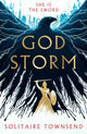 Book cover of: Godstorm. By: TOWNSEND, SOLITAIRE