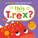 Book cover of: Is This a T. Rex?