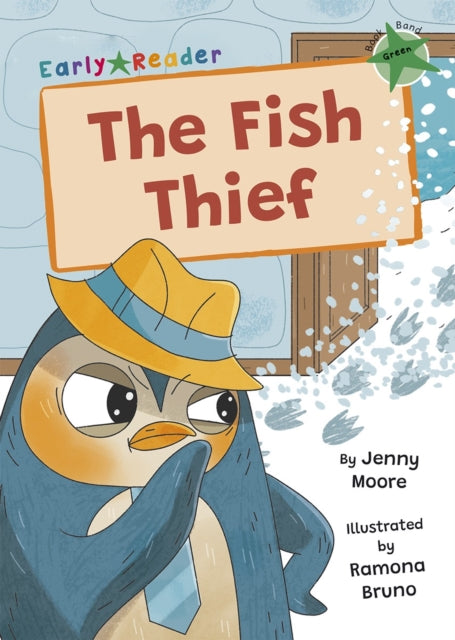 Book cover of: Fish Thief. By: Jenny Moore; Ramona Bruno