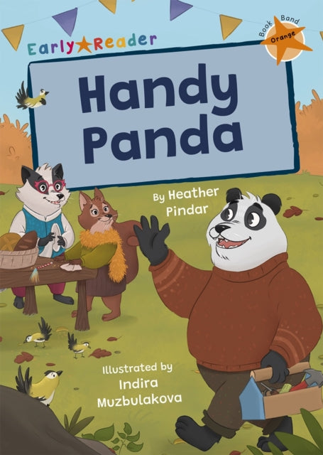Book cover of: Handy Panda. By: Heather Pindar; Indira Muzbulakova