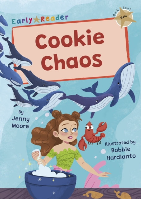 Cookie Chaos, (Gold Early Reader) 9781835110324 Jenny Moore; Robbie Hardianto