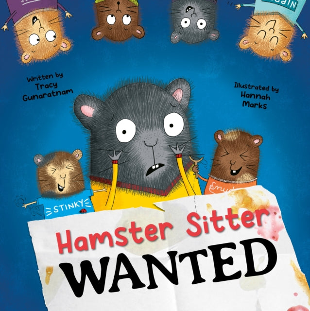 Book cover of: Hamster Sitter Wanted. By: GUNARATNAM, TRACY