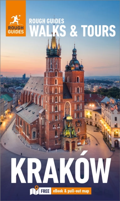 Rough Guides Walks and Tours Krakow: Top 16 Itineraries for Your Trip: Travel Guide with eBook 9781835290125 Rough Guides