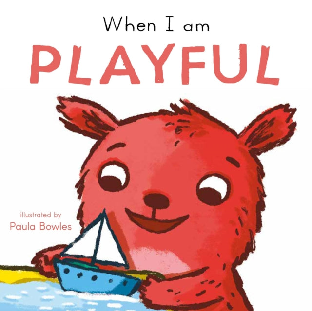 Book cover of: When I am Playful
