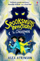 Spooksmiths Investigate: The Cinderman 9781835400937 Alex Atkinson