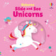 Book cover of: Slide and See Unicorns
