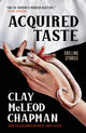 Acquired Taste 9781835410783 Clay Chapman