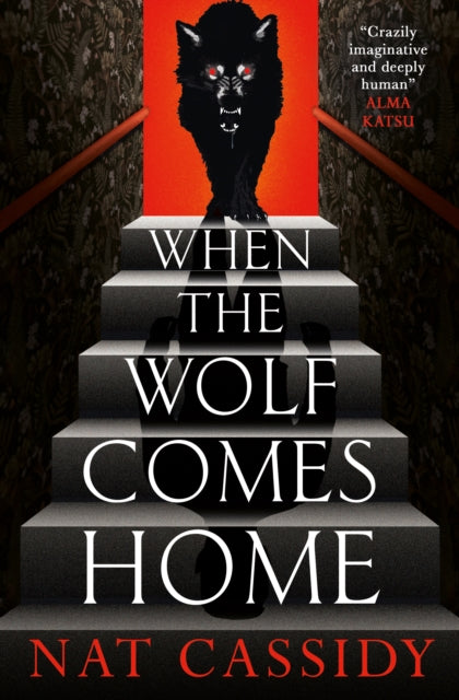 Book cover of: When the Wolf Comes Home
