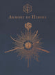 Book cover of: Critical Role: Armory of Heroes