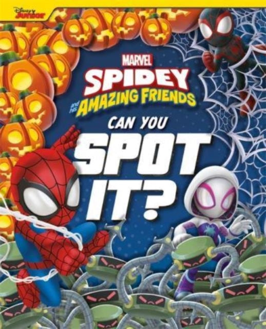 Book cover of: Marvel Spidey and his Amazing Friends: Can You Spot It?