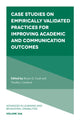 Book cover of: Case Studies on Empirically Validated Practices for Improving Academic and Communication Outcomes