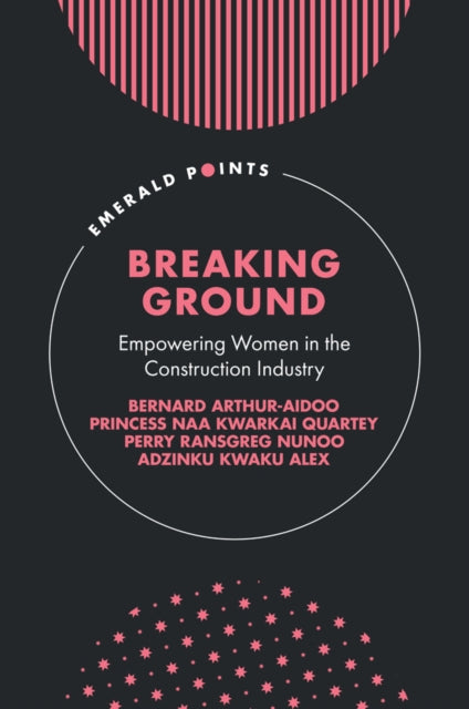 Book cover of: Breaking Ground. By: Bernard Arthur-Aidoo