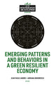 Book cover of: Emerging Patterns and Behaviors in a Green Resilient Economy. By: Jean Vasile Andrei