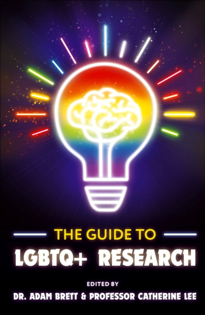 Book cover of: Guide to LGBTQ+ Research. By: Adam Brett