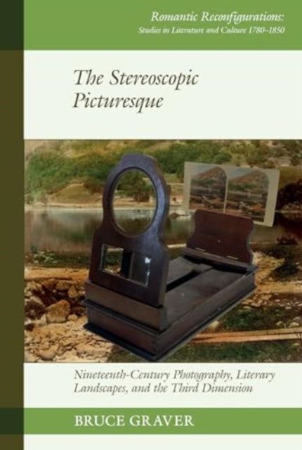 Book cover of: Stereoscopic Picturesque. By: Bruce Graver