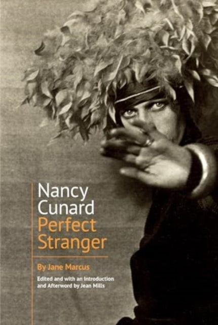 Book cover of: Nancy Cunard. By: Jane Marcus