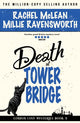 Death at Tower Bridge 9781835600221 Rachel McLean