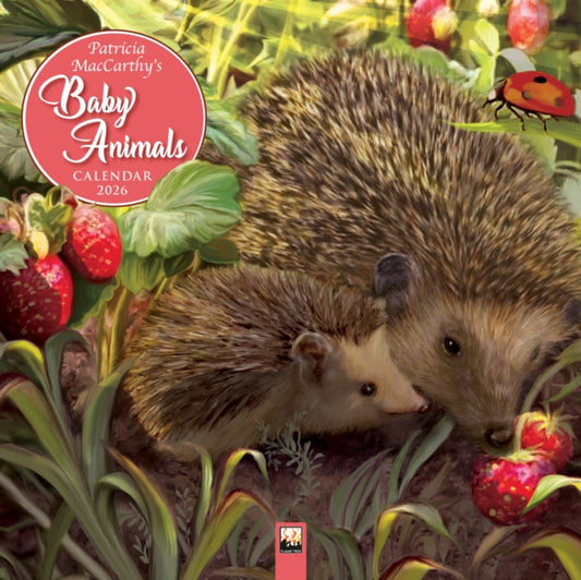 Book cover of: Patricia MacCarthy's Baby Animals Wall Calendar 2026 (Art Calendar)